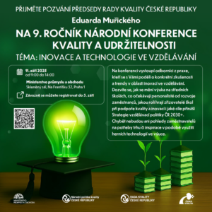 Vzdelávanie ako kľúč k úspechu: 9. Národná konferencia kvality a udržateľnosti ČR